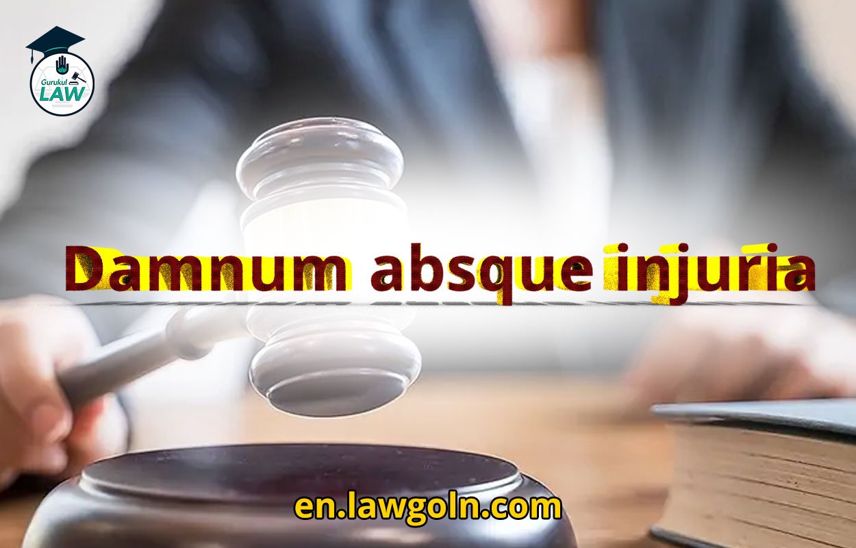 Damnum absque injuria