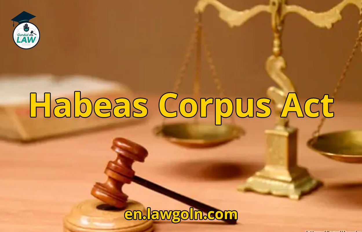 Habeas Corpus Act